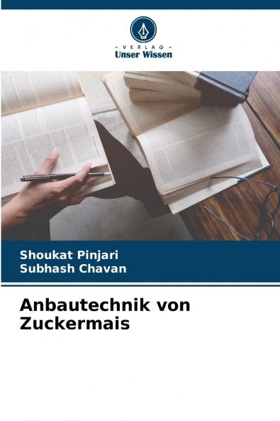 Anbautechnik von Zuckermais