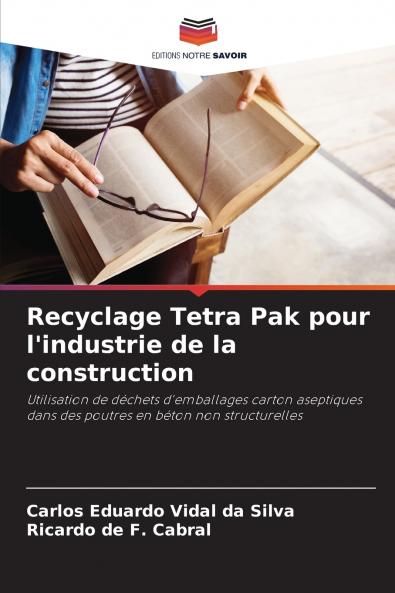 Recyclage Tetra Pak pour l'industrie de la construction