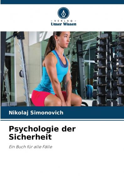 Psychologie der Sicherheit