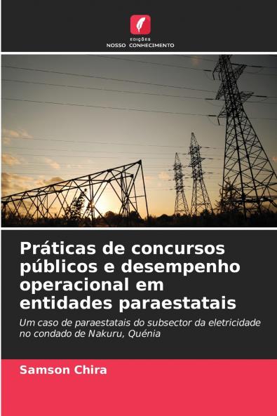 Práticas de concursos públicos e desempenho operacional em entidades paraestatais