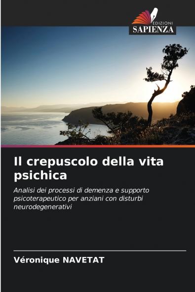 Il crepuscolo della vita psichica