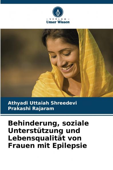 Behinderung soziale Unterstützung und Lebensqualität von Frauen mit Epilepsie