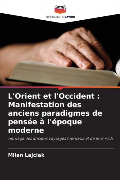 L'Orient et l'Occident