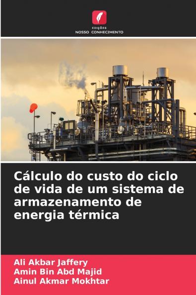 Cálculo do custo do ciclo de vida de um sistema de armazenamento de energia térmica