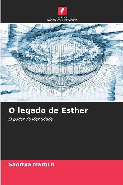 O legado de Esther