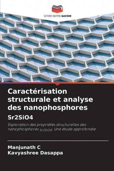 Caractérisation structurale et analyse des nanophosphores Sr2SiO4