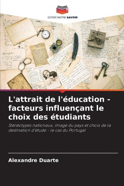 L'attrait de l'éducation - facteurs influençant le choix des étudiants