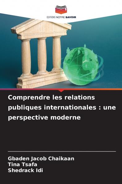 Comprendre les relations publiques internationales