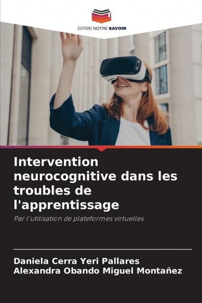 Intervention neurocognitive dans les troubles de l'apprentissage