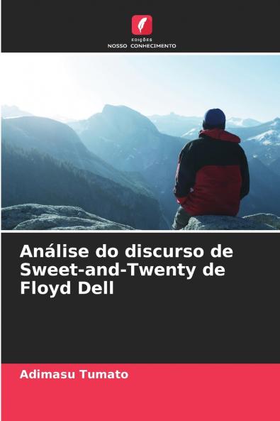 Análise do discurso de Sweet-and-Twenty de Floyd Dell