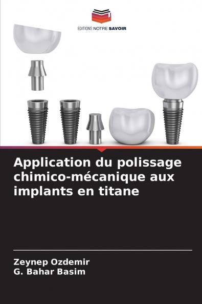 Application du polissage chimico-mécanique aux implants en titane