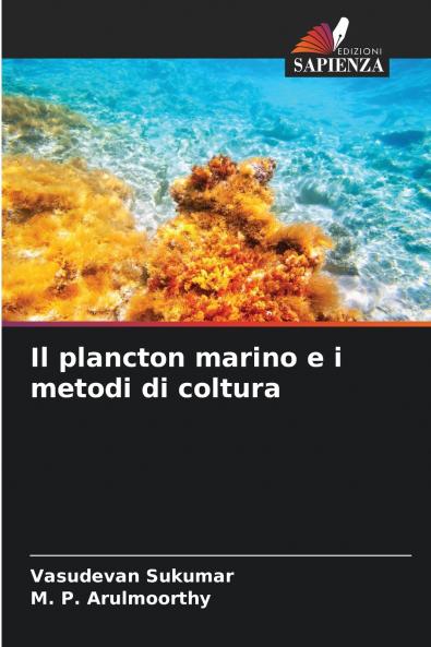 Il plancton marino e i metodi di coltura