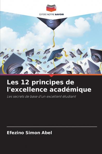 Les 12 principes de l'excellence académique