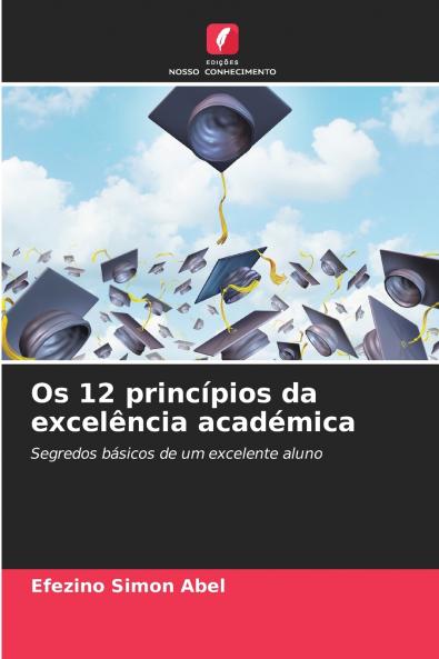 Os 12 princípios da excelência académica