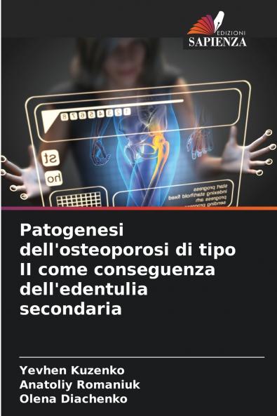 Patogenesi dell'osteoporosi di tipo II come conseguenza dell'edentulia secondaria