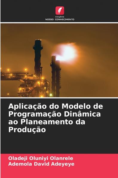 Aplicação do Modelo de Programação Dinâmica ao Planeamento da Produção