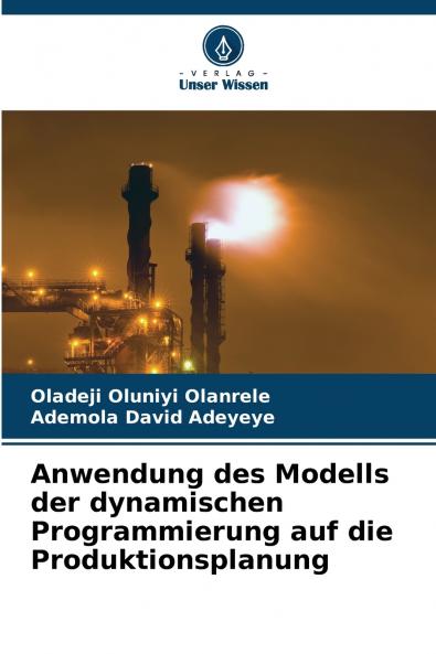 Anwendung des Modells der dynamischen Programmierung auf die Produktionsplanung