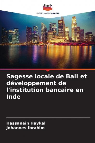 Sagesse locale de Bali et développement de l'institution bancaire en Inde