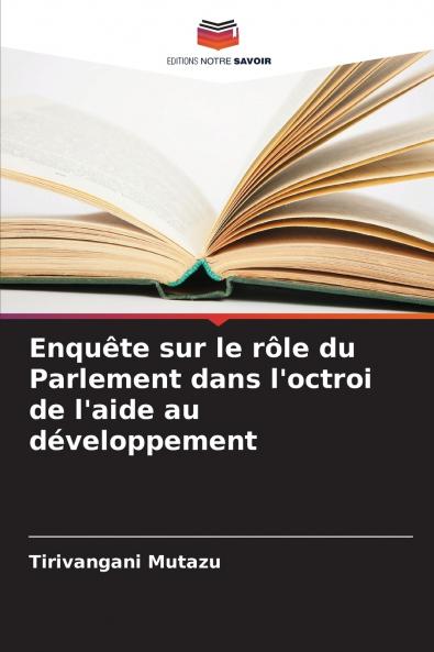 Enquête sur le rôle du Parlement dans l'octroi de l'aide au développement