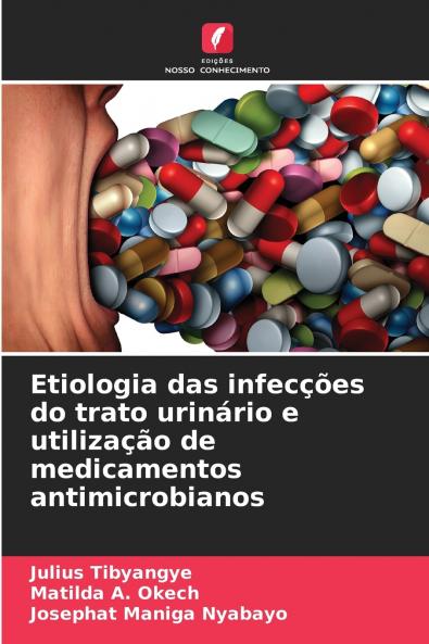 Etiologia das infecções do trato urinário e utilização de medicamentos antimicrobianos