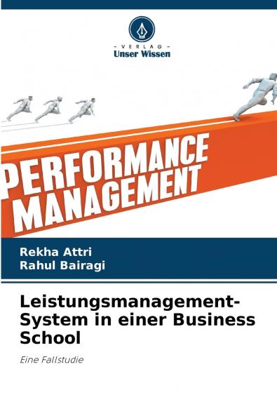 Leistungsmanagement-System in einer Business School