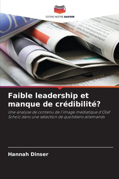 Faible leadership et manque de crédibilité?