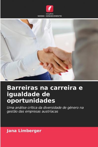 Barreiras na carreira e igualdade de oportunidades