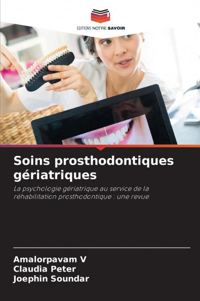 Soins prosthodontiques gériatriques