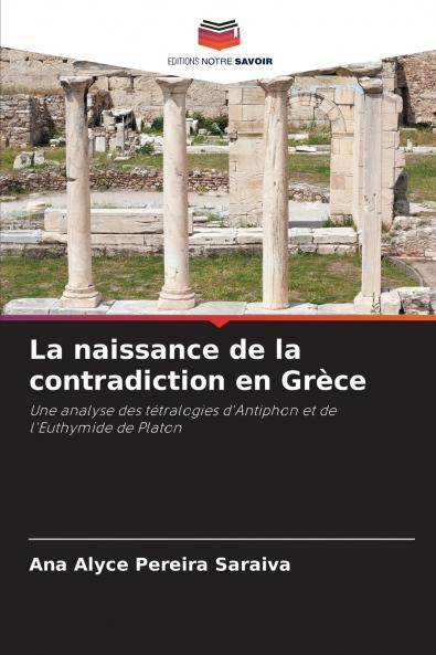 La naissance de la contradiction en Grèce