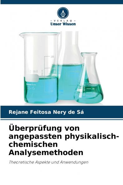 Überprüfung von angepassten physikalisch-chemischen Analysemethoden