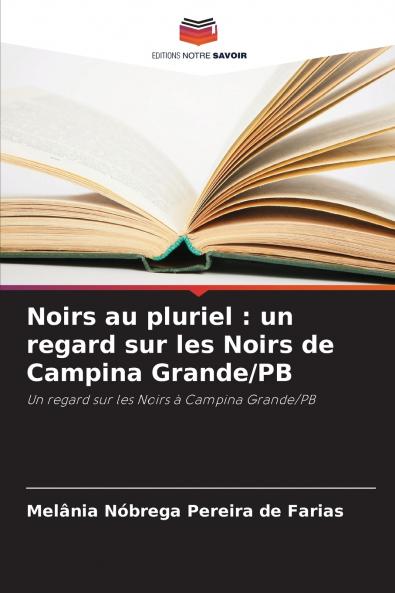 Noirs au pluriel