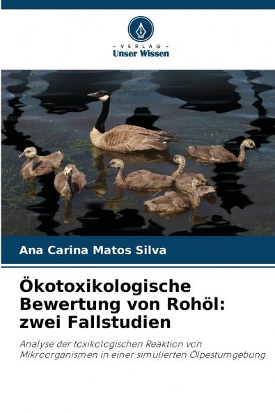 Ökotoxikologische Bewertung von Rohöl