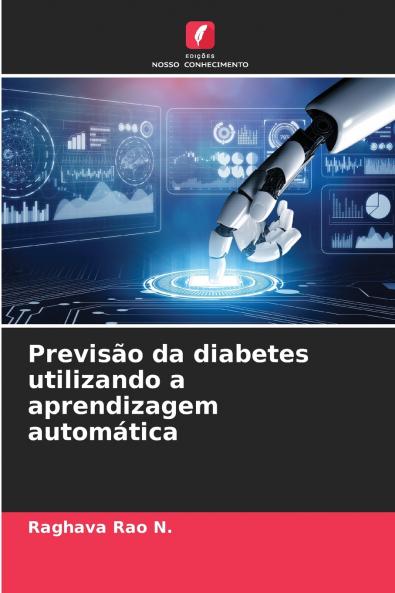 Previsão da diabetes utilizando a aprendizagem automática