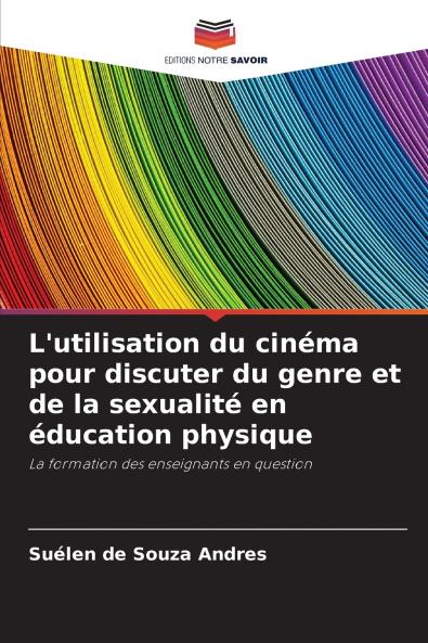L'utilisation du cinéma pour discuter du genre et de la sexualité en éducation physique