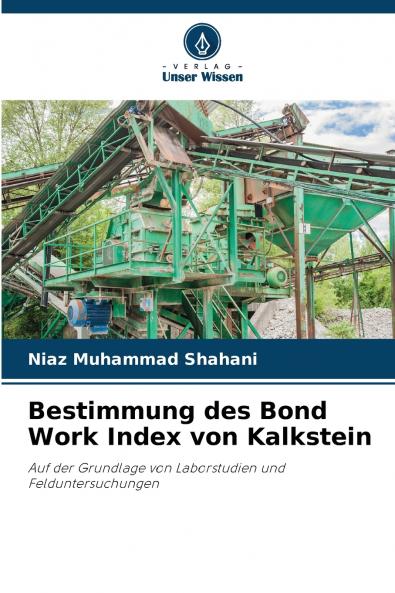 Bestimmung des Bond Work Index von Kalkstein