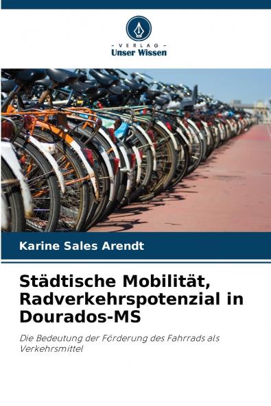 Städtische Mobilität Radverkehrspotenzial in Dourados-MS