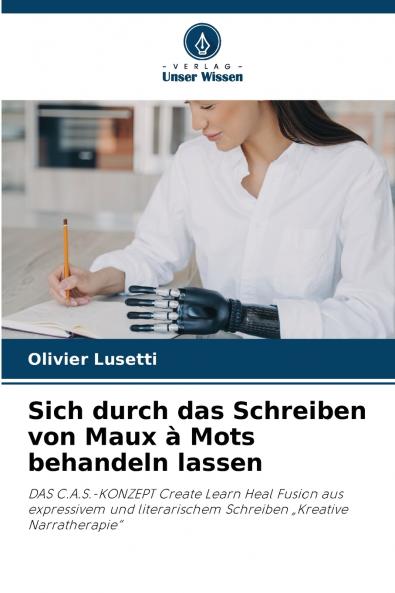 Sich durch das Schreiben von Maux à Mots behandeln lassen