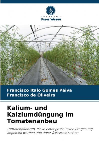 Kalium- und Kalziumdüngung im Tomatenanbau