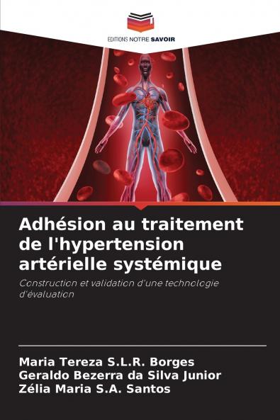 Adhésion au traitement de l'hypertension artérielle systémique