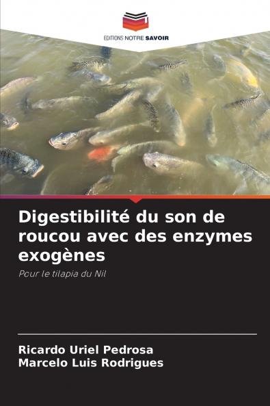Digestibilité du son de roucou avec des enzymes exogènes