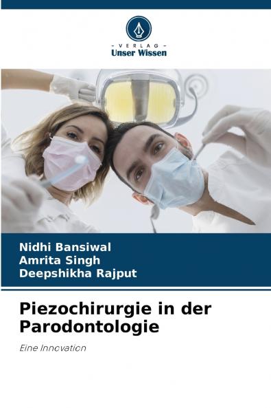 Piezochirurgie in der Parodontologie