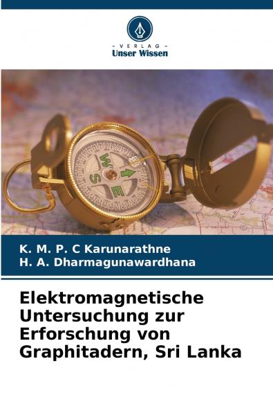 Elektromagnetische Untersuchung zur Erforschung von Graphitadern Sri Lanka