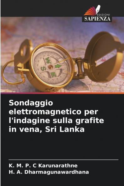 Sondaggio elettromagnetico per l'indagine sulla grafite in vena Sri Lanka