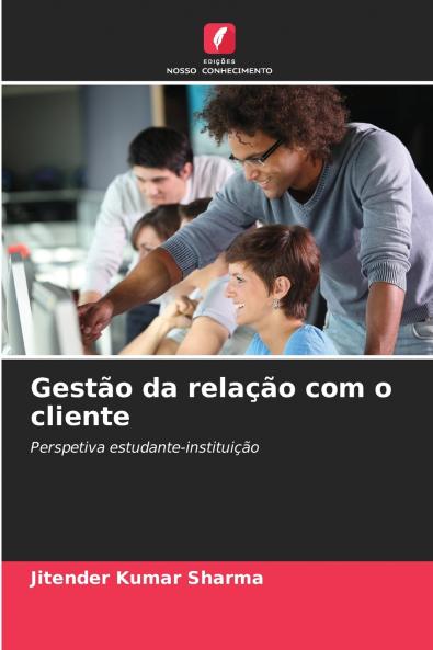 Gestão da relação com o cliente
