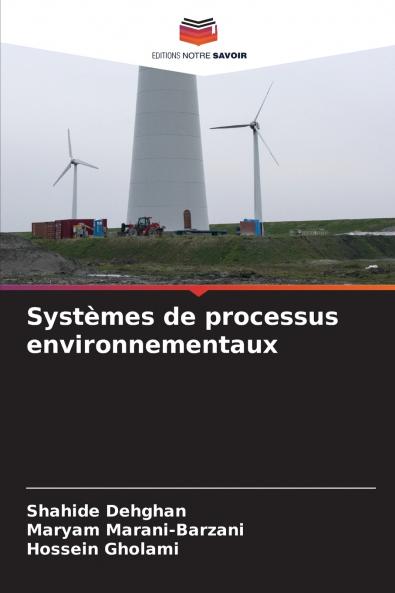 Systèmes de processus environnementaux