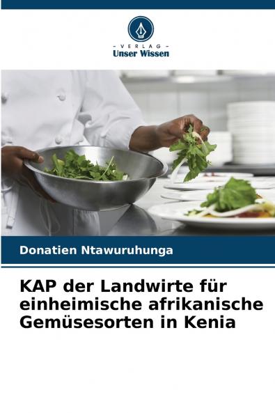 KAP der Landwirte für einheimische afrikanische Gemüsesorten in Kenia