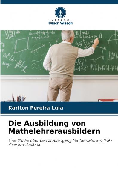 Die Ausbildung von Mathelehrerausbildern