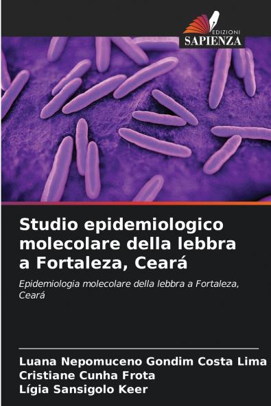 Studio epidemiologico molecolare della lebbra a Fortaleza Ceará