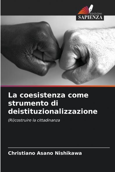 La coesistenza come strumento di deistituzionalizzazione