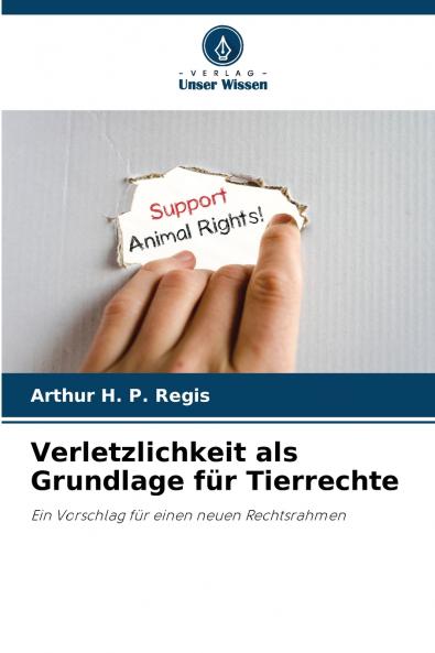 Verletzlichkeit als Grundlage für Tierrechte